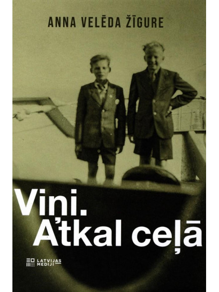 Viņi. Atkal ceļā