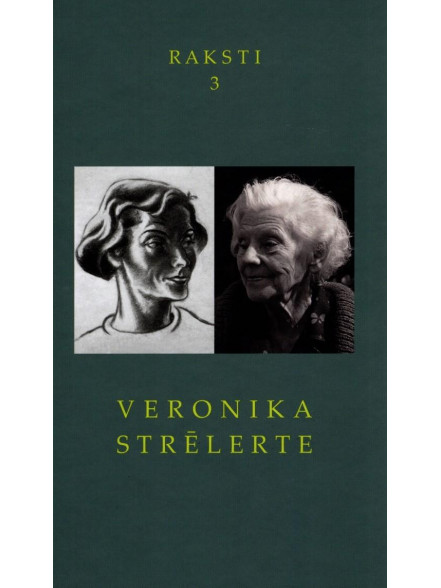 Veronika Strēlerte Raksti III