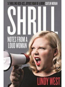 Srill: Notes From A Loud Woman