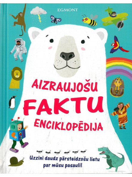 Aizraujošu faktu enciklopēdija 