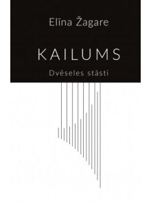 Kailums. Dvēseles stāsti