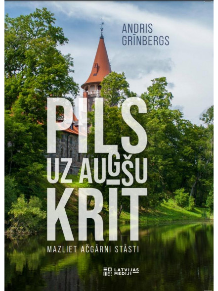 Pils uz augšu krīt