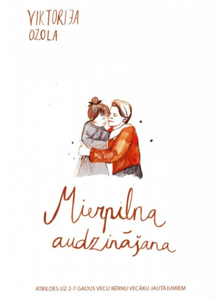 Mierpilna audzināšana