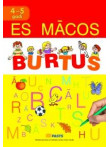 Es mācos burtus 4-5 gadi