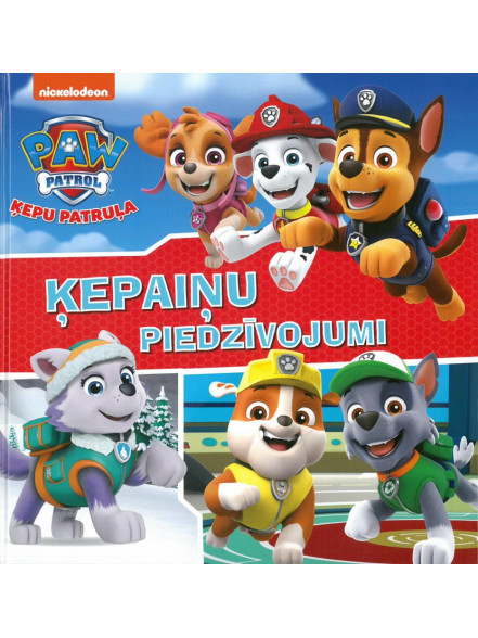 Paw Patrol. Ķepu patruļa. Ķepaiņu piedzīvojumi