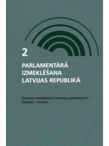Parlamentārā izmeklēšana Latvijas Republikā 2