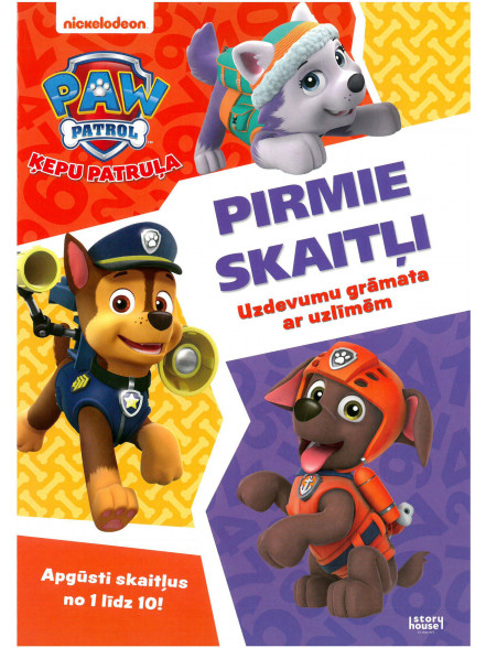 Paw Patrol. Pirmie skaitļi. Uzdevumu grāmata ar uzlīmēm. Apgūsti rakstītprasmes pamatus! 