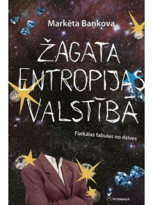 Žagata entropijas valstībā