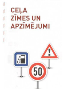 Ceļu satiksmes noteikumu zīmes