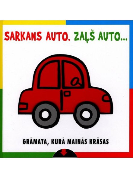 Sarkans auto, zaļš auto