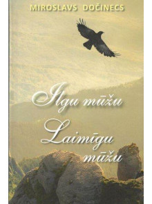 Ilgu mūžu. Laimīgu mūžu