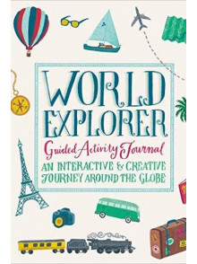 World Explorer. Guided Activity Journal