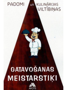 Gatavošanas meistarstiķi