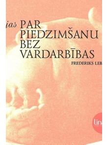 Esejas par piedzimšanu bez vardarbības