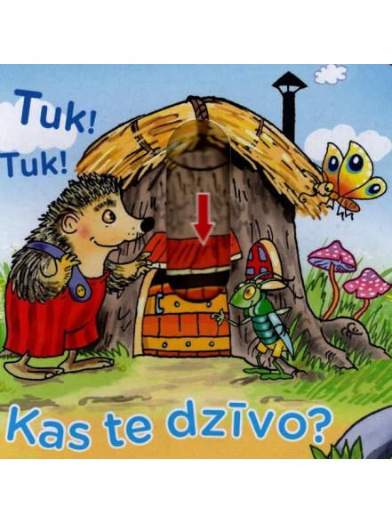 Kas te dzīvo? Tuk! Tuk!