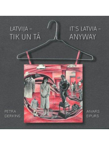 Latvija - tik un tā