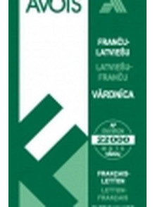 Franču-latviešu, latviešu - franču vārdnīca 22 000 vārdu