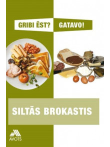 Siltās brokastis. Gribi ēst? Gatavo!